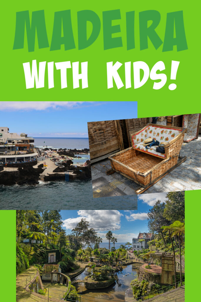 Maderia with kids - find fun ideas for exciting adventures in Madeira for the whole family.