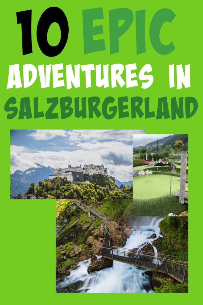10 epic adventures in Salzburgerland